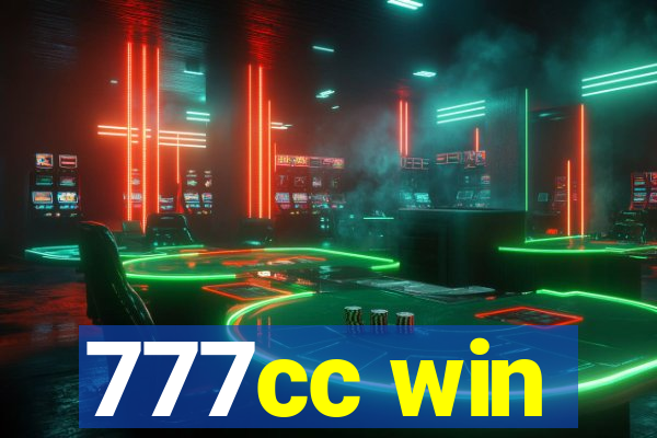 777cc win